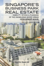 Singapore'S Business Park Real Estate: -