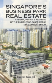 Singapore'S Business Park Real Estate: -