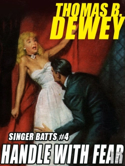 Bertrand.pt - Singer Batts #4: Handle With Fear