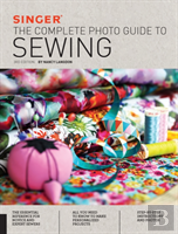 Singer: The Complete Photo Guide To Sewing, 3rd Edition