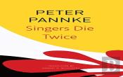 Singers Die Twice