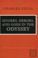 Singers, Heroes, And Gods In The ''Odyssey''