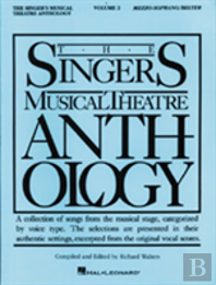 Singers Musical Theatre: Mezzo Soprano Volume 2