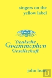 Singers On The Yellow Label