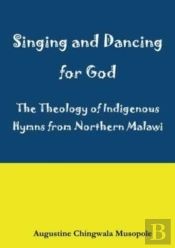 Singing And Dancing For God