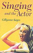 Singing And The Actor