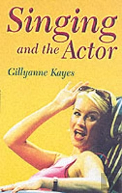Singing And The Actor