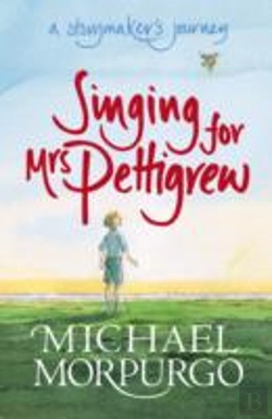 Bertrand.pt - Singing For Mrs Pettigrew: A Storymaker'S Journey