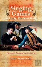 Singing Games In Early Modern Italy