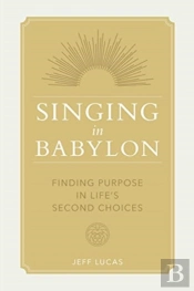 Singing In Babylon