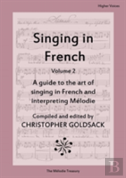 Singing In French, Volume 2 - Higher Voices