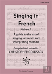 Singing In French, Volume 2 - Lower Voices