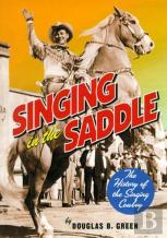 Singing In The Saddle