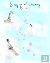 Singing Of Dreaming