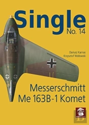 Single 14: Messerschmitt Me 163 B-1 Komet