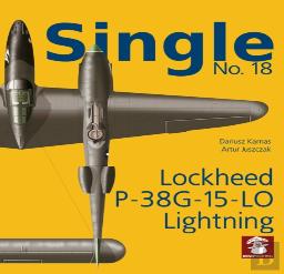 Single 18: Lockheed P-38g 15-Lo Lightning
