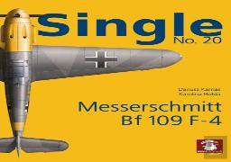 Single 20: Messerschmitt Bf 109 F-4