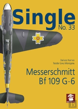 Bertrand.pt - Single 33: Messerschmitt Bf 109 G-6 (Early)