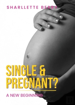 Bertrand.pt - Single And Pregnant?