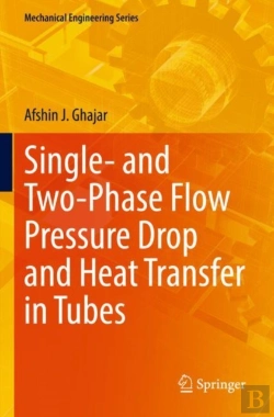 Bertrand.pt - Single- And Two-Phase Flow Pressure Drop And Heat Transfer In Tubes