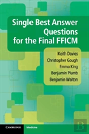 Single Best Answer Questions For The Final Fficm