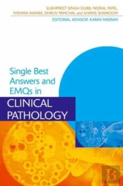 Single Best Answers And Emqs In Clinical Pathology