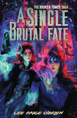 Bertrand.pt - Single Brutal Fate (The Broken Tower Book #2)