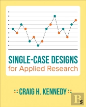 Single-Case Designs For Applied Research