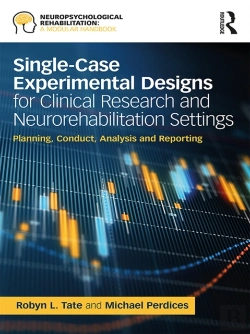 Bertrand.pt - Single-Case Experimental Designs For Clinical Research And Neurorehabilitation Settings