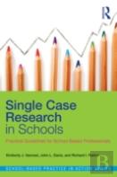 Single Case Research In Schools