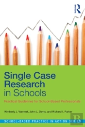 Single Case Research In Schools
