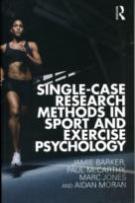 Single-Case Research Methods In Sport And Exercise Psychology