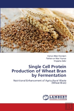 Bertrand.pt - Single Cell Protein Production Of Wheat Bran By Fermentation