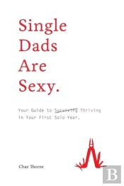 Single Dads Are Sexy