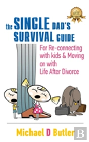 Single Dad'S Survival Guide