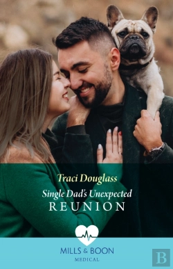 Bertrand.pt - Single Dad'S Unexpected Reunion