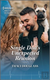 Single Dad'S Unexpected Reunion