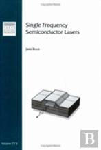 Single Frequency Semiconductor Lasers