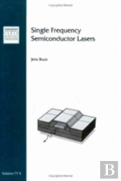 Single Frequency Semiconductor Lasers