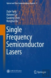 Single Frequency Semiconductor Lasers