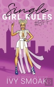 Single Girl Rules #Bff