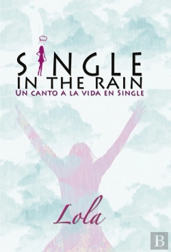 Bertrand.pt - Single In The Rain (Un Canto A La Vida En Single)