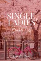Single Ladies' Bucket List - Pbk