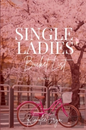 Single Ladies' Bucket List - Pbk