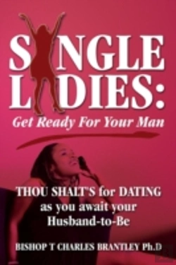 Bertrand.pt - Single Ladies:  Get Ready For Your Man - Thou Shalt'S For Dating As You Await Your Husband-To-Be