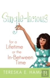 Single-Licious: For A Lifetime Or The In