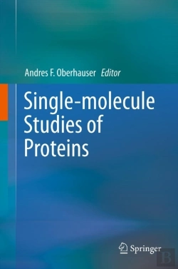 Bertrand.pt - Single-Molecule Studies Of Proteins