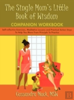 Bertrand.pt - Single Mom'S Little Book Of Wisdom Companion Workbook