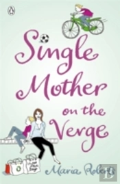 Single Mother On The Verge