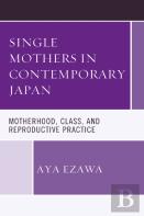 Single Mothers In Contemporary Japan
